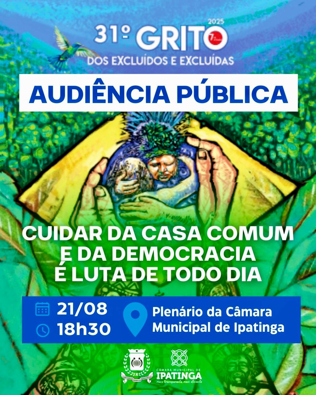 Audiência pública na Câmara de Ipatinga debate o 31º Grito dos Excluídos