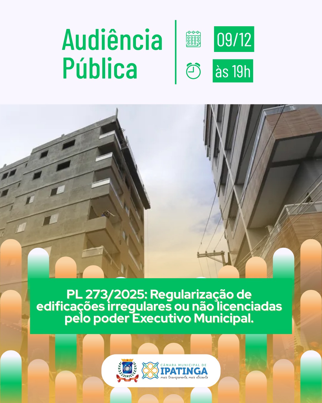 Projeto de Lei nº 273/2025, Regularização de edificações irregulares ou não licenciadas pelo poder Executivo Municipal